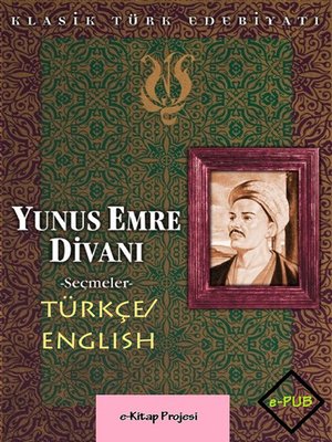 cover image of Yunus Emre Divanı {Türkçe/English}